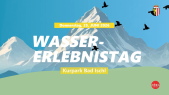 thumbnail of medium Komm zum Wassererlebnistag im Kurpark Bad Ischl | 25. Juni 2026